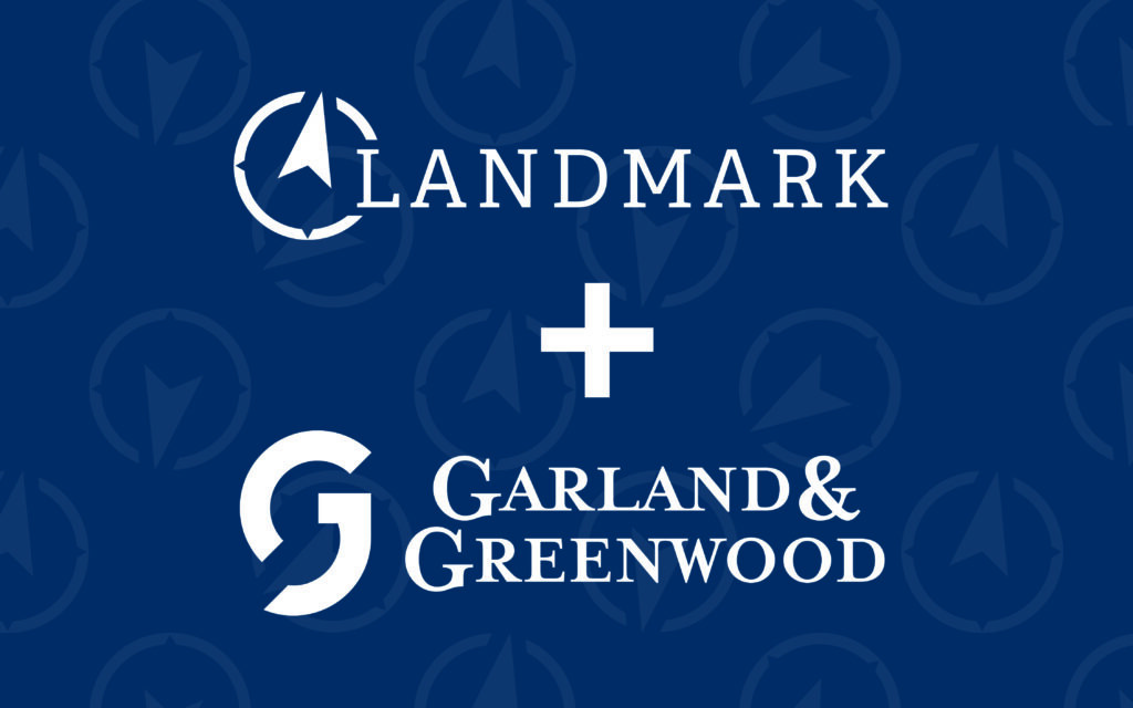 Landmark and Garland & Greenwood Merger Ad